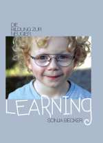 Learning - Die Bildung zur Neugier